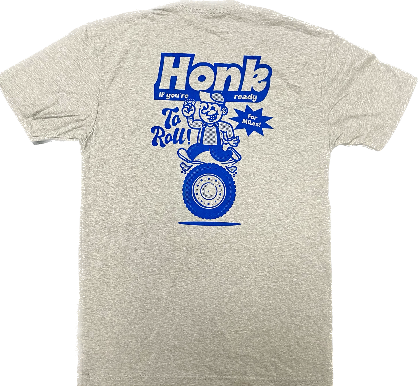 Higgy's- honk if you're ready t-shirt